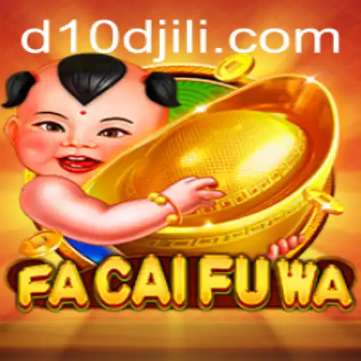 Unveiling the Mystical World of FaCaiFuWa